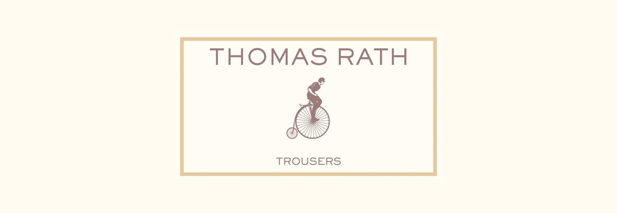 Die Wort-/Bildmarke von Thomas Rath Trousers vor hellem Hintergrund